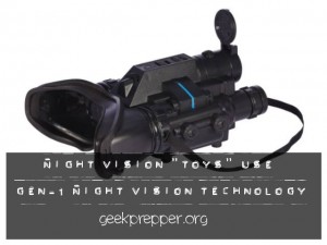 night vision toys gen-1 tech