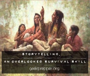 Storytelling an Overlooked Survival Skill