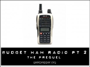 budget ham radio prequel