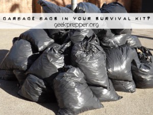 garbage bags in your survival kit