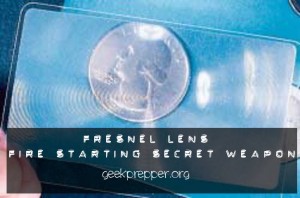 fresnel lense fire starting secret weapon