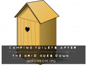 camping toilets after the grid goes down