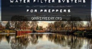 Water Filter Systems for Preppers