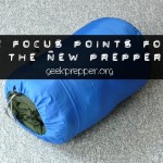 2 Focus Points for the New Prepper