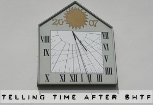 telling time after shtf
