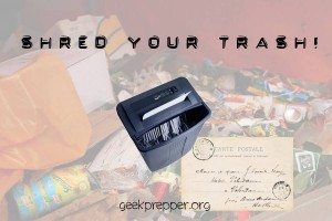 shred your trash