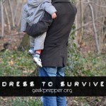 How Should You Dress to Survive?