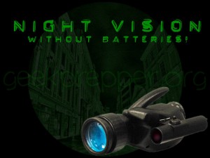 Night Vision without Batteries