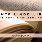 Complete List of SHTF Prepper Lingo (Terms, Abbreviations, Acronyms)